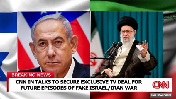 CNN In Talks With Iran & Israel To Air More Fake War Content